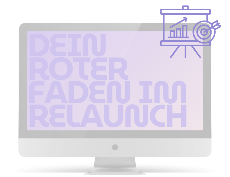 Digital Marketing Strategie für Relaunch, Wachstum und Neuausrichtung