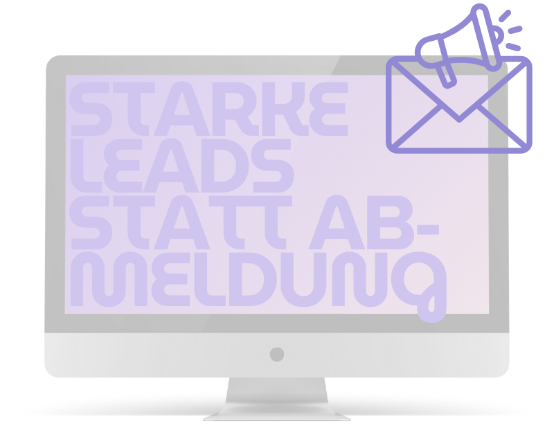 Newsletter Marketing zur Lead Generierung und Reduzierung von Abmeldungen